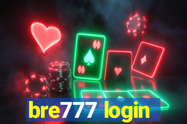 bre777 login